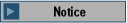 Notice